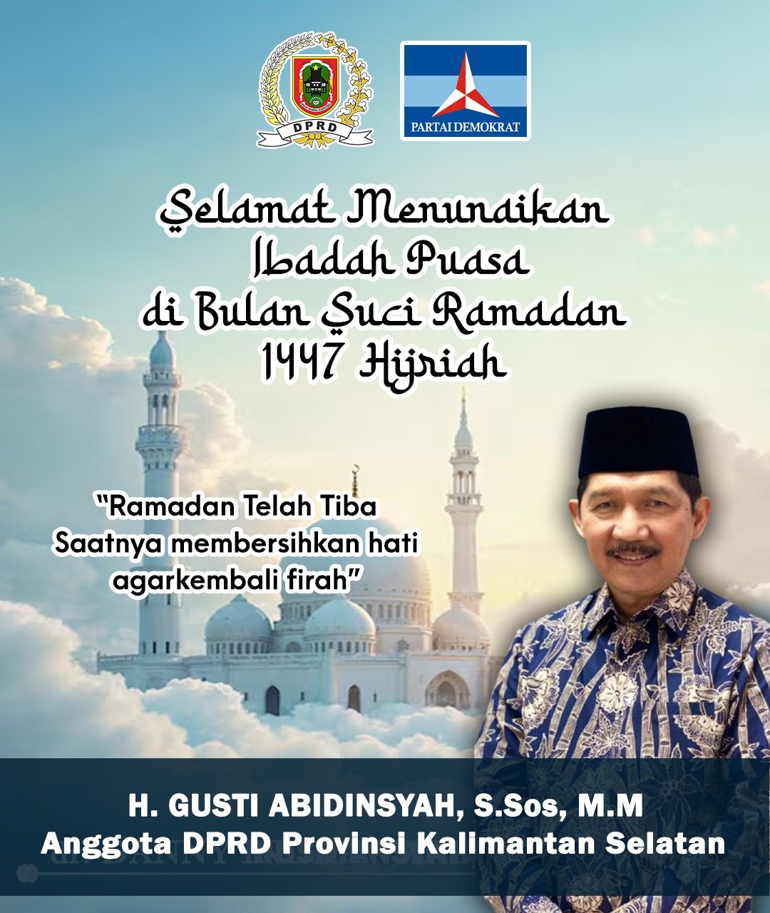 H Gusti Abidinsyah Mengucapkan Selamat Menunaikan Puasa di Bulan Suci Ramadan 1447 Hijriah
