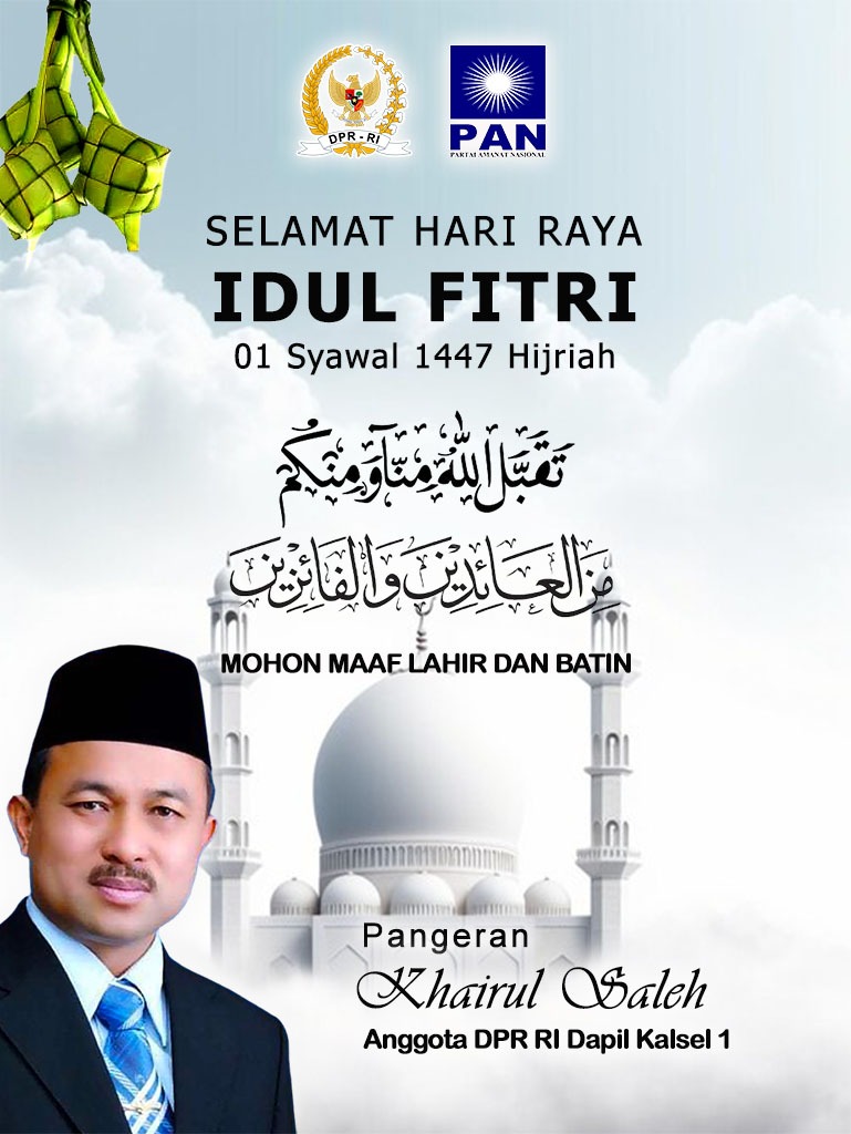 Pangeran Khairul Saleh Mengucapkan Selamat Hari Raya Idul Fitri 1 Syawal 1447 Hijriah