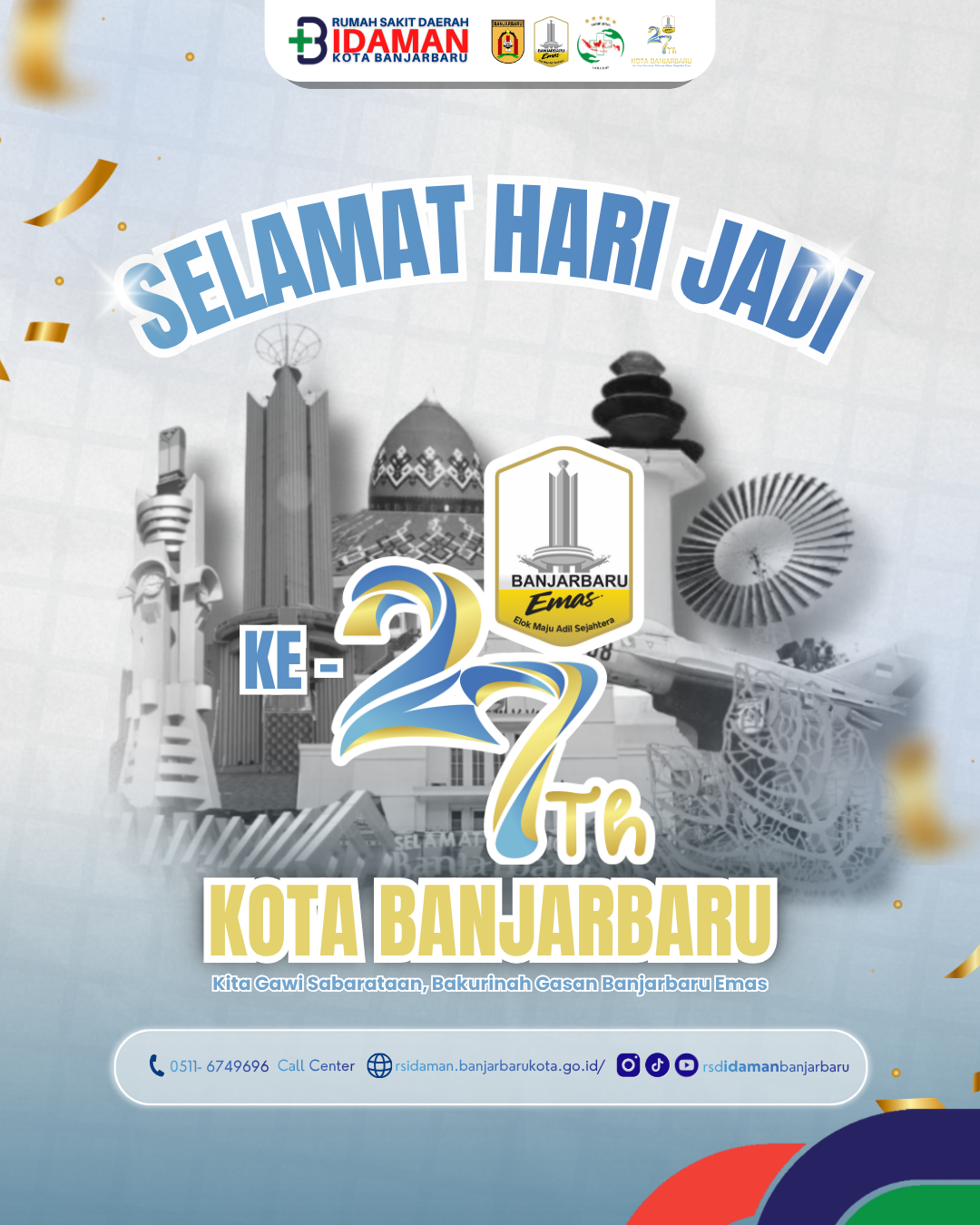 Rumah Sakit Daerah Idaman Banjarbaru Mengucapkan Selamat Hari Jadi ke-27 Kota Banjarbaru 20 April 2026
