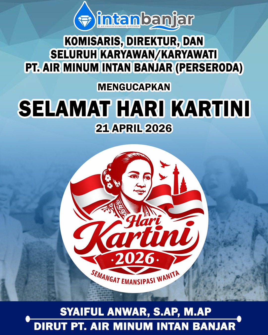 Syaiful Anwar SAP MAP PTAM Intan Banjar Mengucapkan Selamat Hari Kartini 21 April 2026