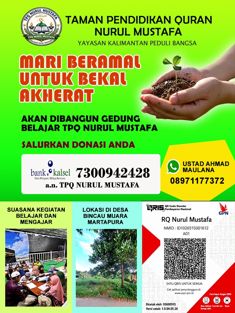 Taman Pendidikan Quran Nurul Mustafa Yayasan Kalimantan Peduli Bangsa
