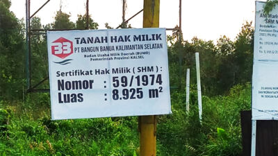 Papan Plang yang dipasang atas nama PT Banguna Banua Kalimantan Selatan, yang sebetulnya perkara ini dimenangkan oleh SHM 1232 Atasnama Anna Trisula.
