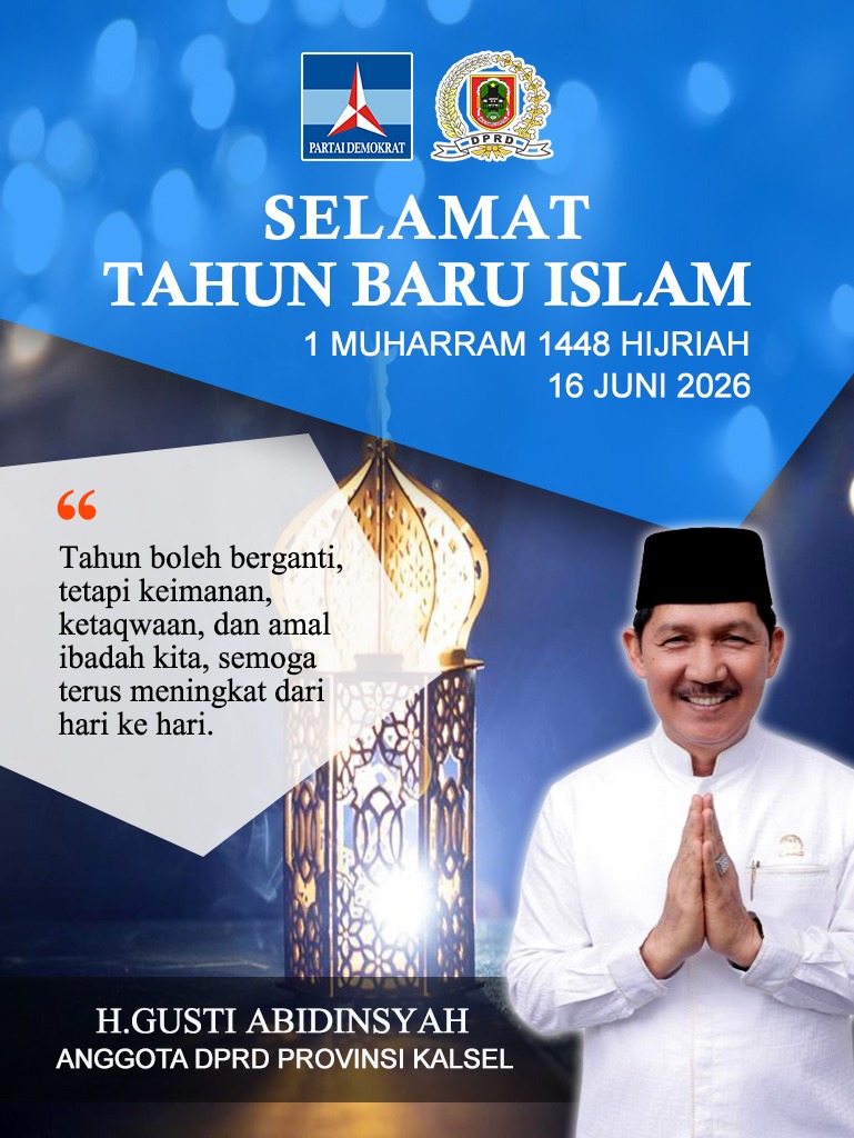 H Gusti Abidinsyah Anggota DPRD Kalimantan Selatan Mengucapkan Selamat Tahun Baru Islam 1 Muharram 1448 Hijriah