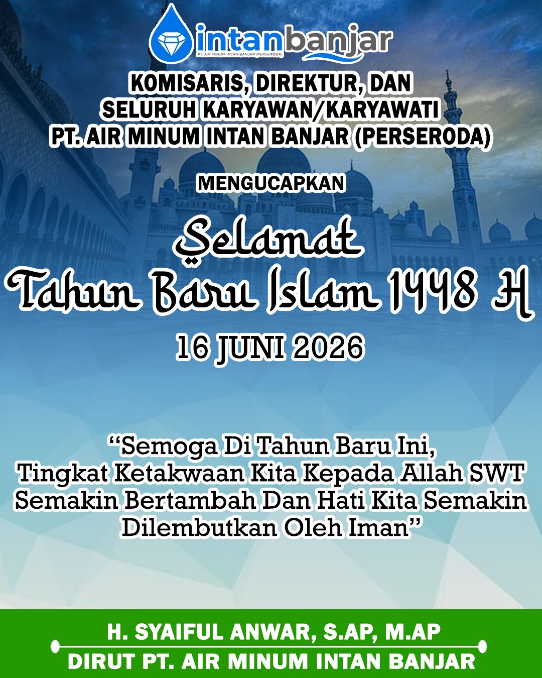 H Syaiful Anwar SAP MAP PTAM Intan Banjar Mengucapkan Selamat Tahun Baru Islam 1 Muharram 1448 Hijriah