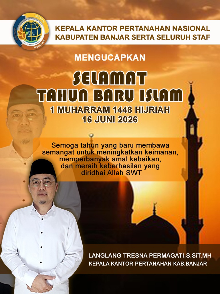 Langlang Tresna Permagati Kepala Kantor Pertanahan Kabupaten Banjar Selamat Tahun Baru Islam 1 Muharram 1448 Hijriah