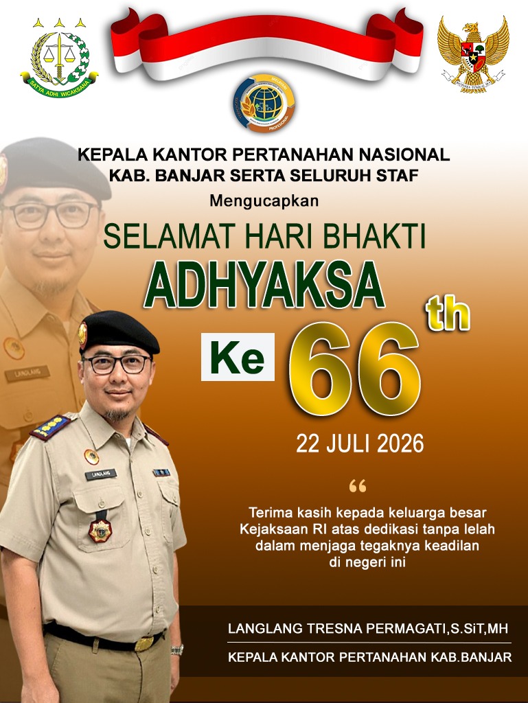 Langlang Tresna Permagati Kepala Kantor Pertanahan Kabupaten Banjar Selamat Hari Bhakti Adhyaksa 22 Juli 2026