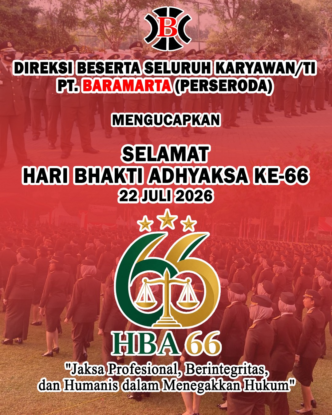 PT Baramarta Perseroda Mengucapkan Selamat Hari Bhakti Adhyaksa 22 Juli 2026