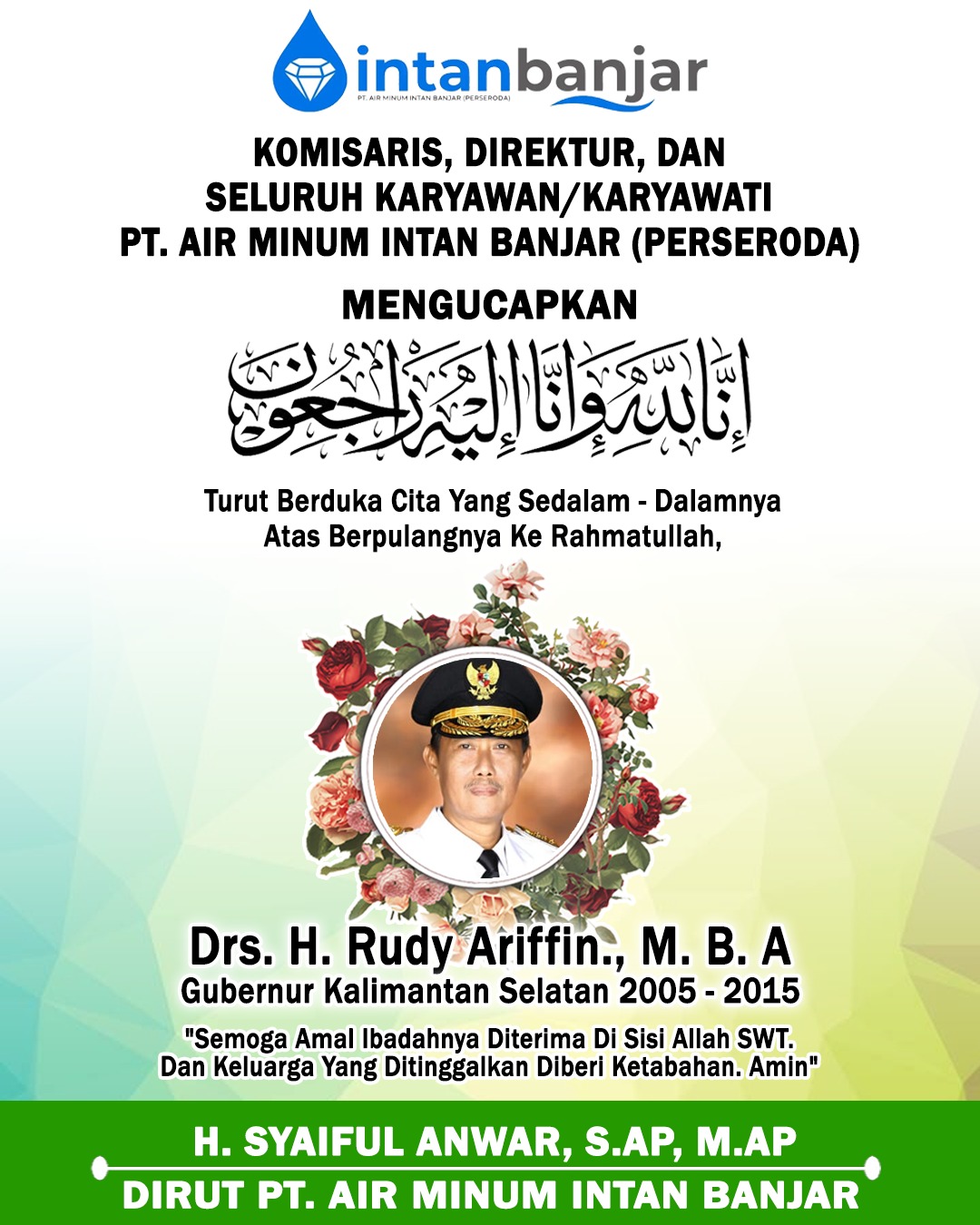 H Syaiful Anwar PTAM Intan Banjar Ucapan Duka Cita Atas Meninggalnya Rudy Ariffin