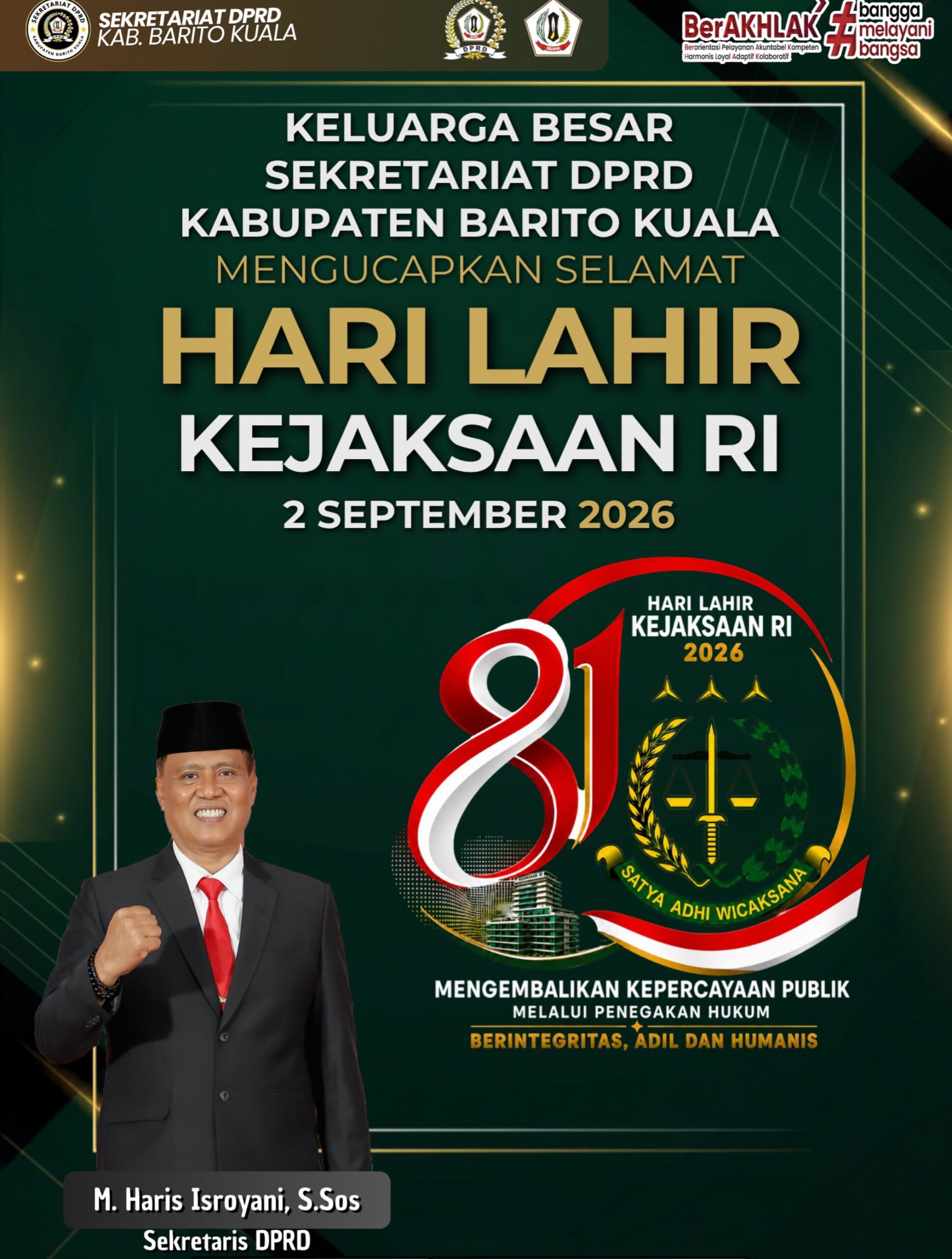 M Haris Isroyani Sekretaris DPRD Batola Mengucapkan Selamat Hari Lahir Kejaksaan RI 2 September 2026