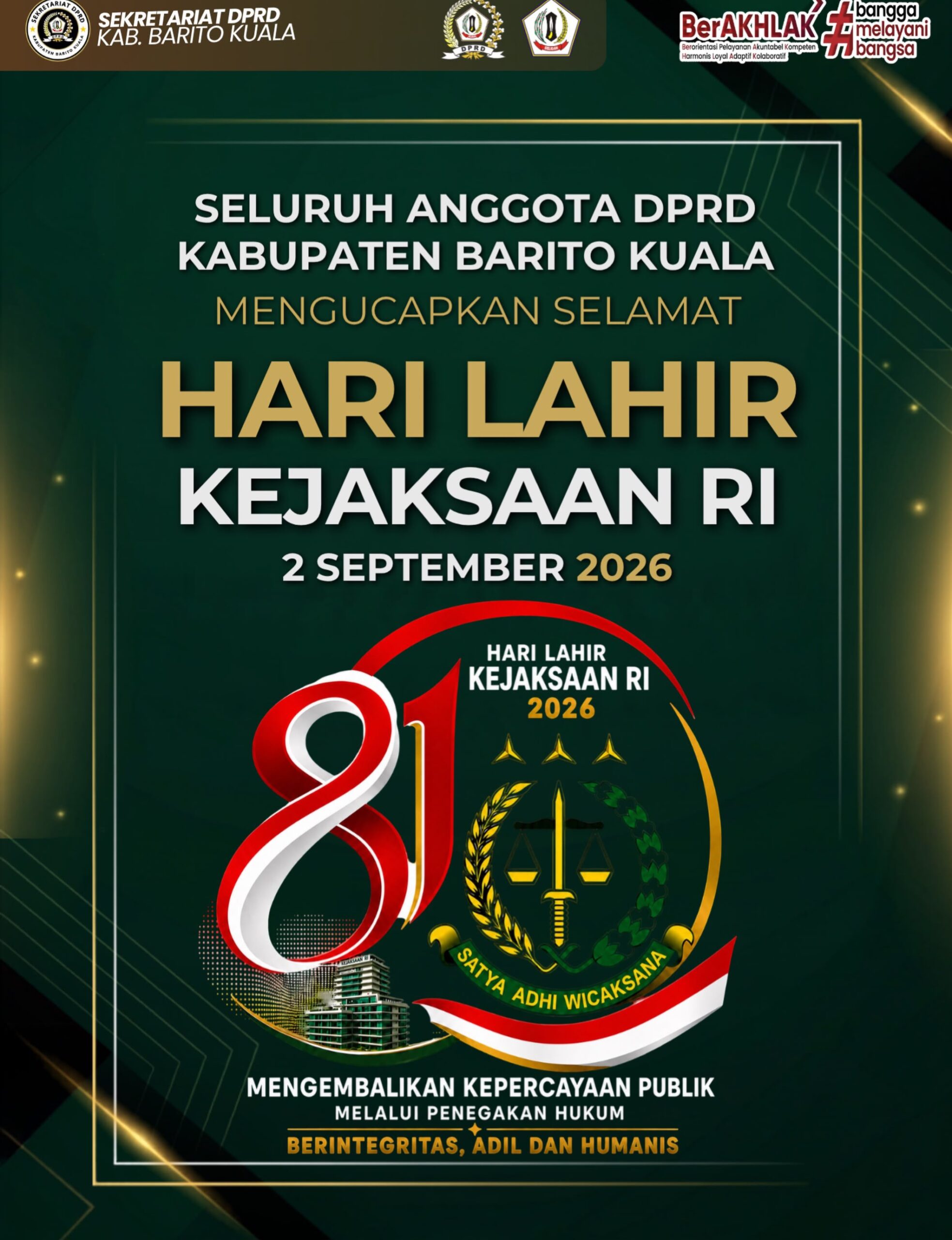 Seluruh Anggota DPRD Barito Kuala Mengucapkan Selamat Hari Lahir Kejaksaan RI 2 September 2026